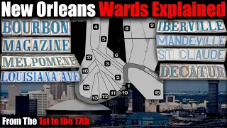 New Orleans Projects Wards Explained A piece of Local Pride from the 1st to the 17th