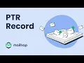 PTR Record Pointer Records - Quick Overview by Mailtrap
