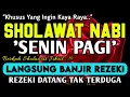 Download Lagu SHOLAWAT PENARIK REZEKI PALING DAHSYAT,Sholawat Nabi Muhammad SAW,SALAWAT JIBRIL PALING MERDU