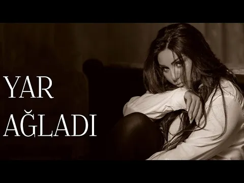 Download MP3 Şəbnəm Tovuzlu - Yar Ağladı (Official Audio)