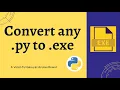 Convert any py to exe file format Python Project Easy Tutorial