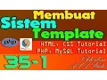 Membuat Sistem Template 35 1 Isi Kanan Tabel dan CSS Artikel PHP MySQL CSS Tutorial Series