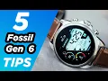 Fossil Gen 6 5 Tips And Tricks That You Must Know