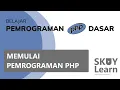 MEMULAI PEMROGRAMAN PHP - Belajar Pemrograman PHP DASAR