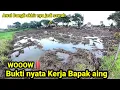 WOOW MANTAP‼️BUKTI NYATA KERJA BAPAK AING BERMULA DARI BANGLI SKRG JADI SAWAH 