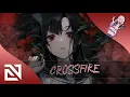 Download Lagu 【Nightcore】→ Crossfire (Lyrics)