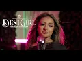 DESI GIRL - KING SELECTA FT. CHERELENA || 2FAMOUS [official music video]