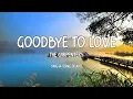 The Carpenters - Goodbye To Love