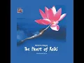 Download Lagu The Heart of Reiki by Merlin's Magic - Relaxing music take you to the deepest centers of energy
