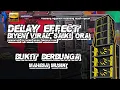 Download Lagu BUKIT BERBUNGA - MAHESA MUSIK - DELAY EFFECT