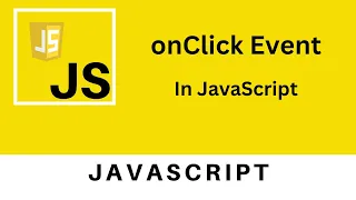 OnClick Event in JavaScript JavaScript Tutorial For beginners to Advance