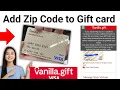 How to Add Zip Code to Vanilla Visa Gift Card 2025