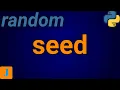 Python Random Seed