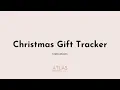 CHRISTMAS GIFT TRACKER - Instructions