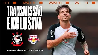 JOGO COMPLETO: CORINTHIANS X RED BULL BRAGANTINO | BRASILEIRÃO SUB-17 2026 | 15ª RODADA
