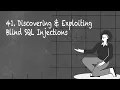 41 Discovering Exploiting Blind SQL Injections