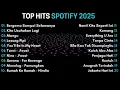 Download Lagu Top Hits Spotify Indonesia 2025 | Top Spotify Indonesia 2025 | Lagu Hits Spotify 2025 | Lagu Terbaru