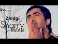 Sharry Mann - Meri Zindgi Ban Ja - Ishq Garaari - Punjabi Movie Songs