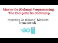 Importing Go Golang Modules from GitHub
