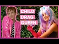 12-Year-Old Drag Queen Steals His Sister s Clothes Generation Drag