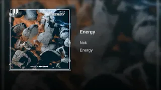 Download NCK - Energy (Original Mix) MP3