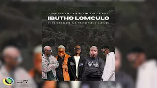 titom sjavasdadeejay mellow u0026 sleazy ibutho lomculo ft major league djz tmanxpress u0026 mashudu 