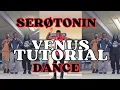 Download Lagu SERØTONIN - VENUS | TIKTOK DANCE TUTORIAL FOR BEGINNERS (EASY STEPS ) TO LEARN