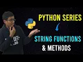 String Methods String Functions in Python - Python Series