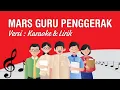 Download Lagu Instrumen Mars Guru Penggerak - Karaoke Dan Lirik