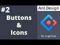 Buttons Icons - Ant Design Tutorial
