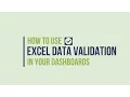 How to Use Excel Data Validation in Your Dashboards