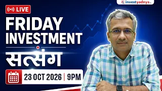 Friday Investment Satsang with Gaurav Jain