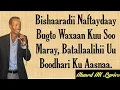 Download Lagu heesti  bushaaradi  naftayday   qaraami shay mire dacar