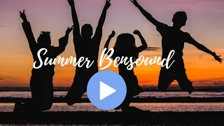 Download Summer - Bensound | Royalty Free Music - No Copyright Music[Audio Library] 2020 MP3