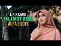 Download Lagu AURA BILQYS - SELIMUT BIRU COVER (LIRIK)