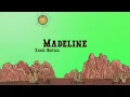 Zach Bryan - Madeline (Lyrics) feat. Gabriella Rose