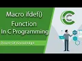 Learn Conditional Compilation Macros ifdef in C In Hindi