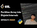 Partition Array into Disjoint Intervals LeetCode 915 Theory Python