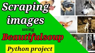 Image scraping using BeautifulSoup and Requests Image crawler in Python Python Projects