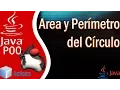 Java POO Area y Perimetro Circulo