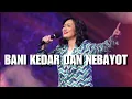 Lagu Bani Kedar dan Nebayot / Slamatkanlah Pulihkanlah - GMS Live - Ezra Lewina