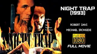 Night Trap 1993 Full Movie - Robert Davi Michael Ironside