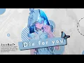Wuthering Waves「AMV/GMV」Die For You