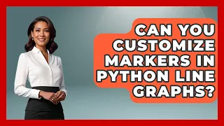 Can You Customize Markers In Python Line Graphs - Python Code School