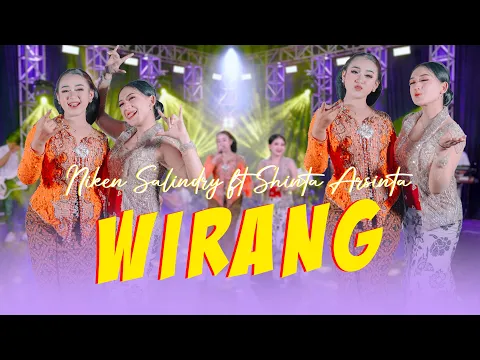 Download MP3 Shinta Arsinta ft Niken Salindry - WIRANG (Official Music Video ANEKA SAFARI)