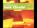 Saïd Chraïbi - Chaama