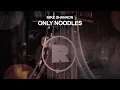 Mike Shannon - Only Noodles REKIDS279