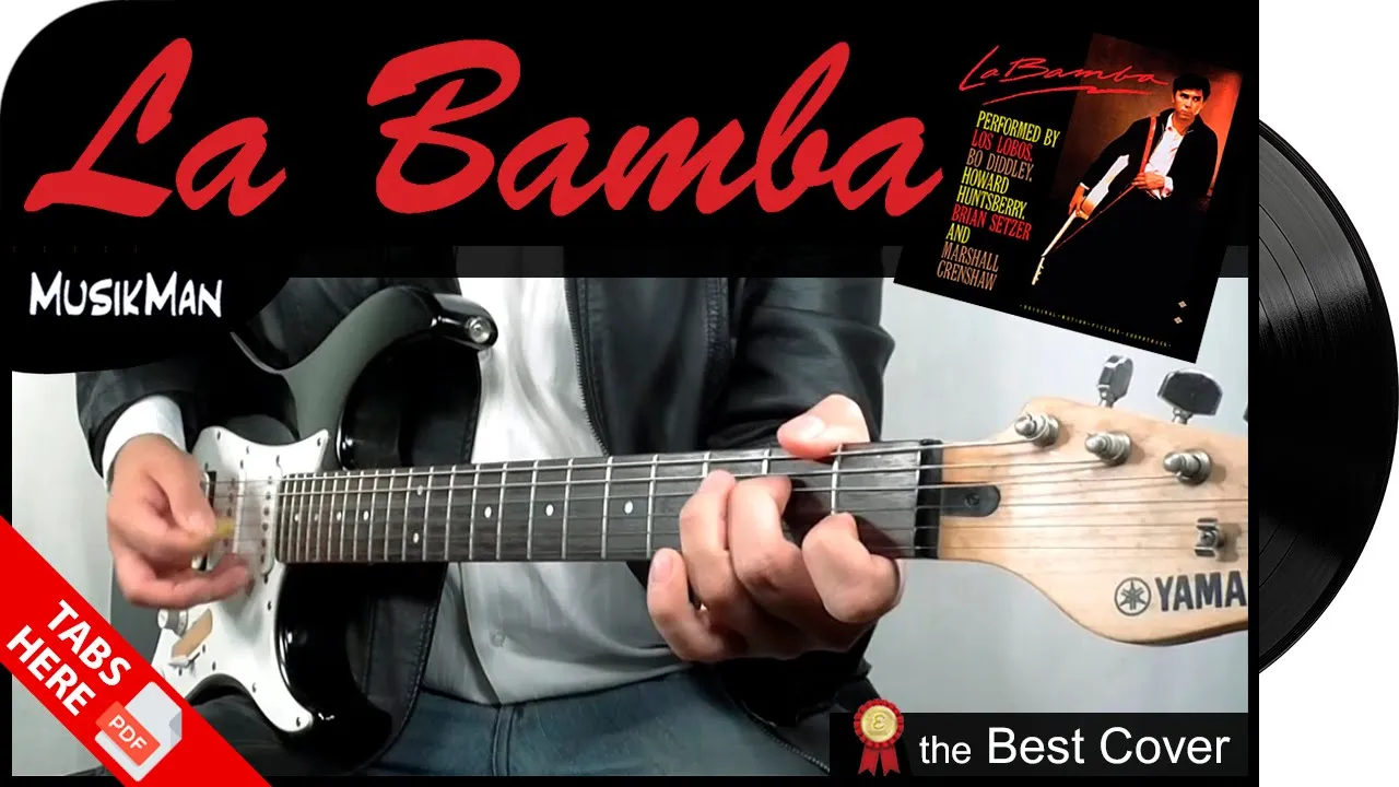 LA BAMBA 🎸 - Los Lobos / GUITAR Cover / MusikMan N°158