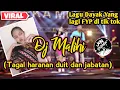 Download Lagu DJ MALIHI (TAGAL HARANAN DUIT DAN JABATAN) LAGU DAYAK FYP TIK TOK 2023