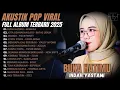 Download Lagu INDAH YASTAMI Full Album Akustik 2025 🎵 BUKA HATIMU \u0026 MANGU | Cover Lagu Viral Trending